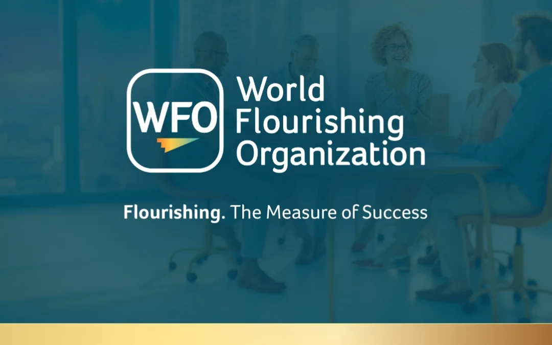 The WFO launches its inaugural Executive Flourishing Blueprint Program to support organizational success
